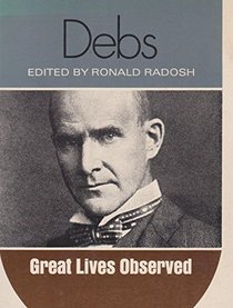 Debs (Great lives observed)
