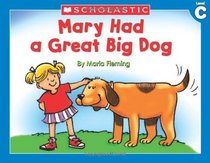 Mary Had a Great Big Dog