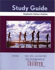 Study Guide to Accompany The Development of Children, Fifth Edition