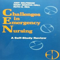 Challenges in Emergency Nursing: A Self-Study Review