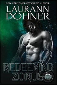 Redeeming Zorus (Cyborg Seduction) (Volume 6)