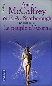 La Licorne, tome III : Le Peuple d'Acorna