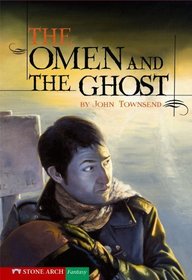 The Omen And The Ghost (Turtleback School & Library Binding Edition) (Shade Books)
