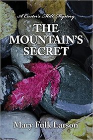 The Mountain's Secret (Custer's Mill, Bk 2)