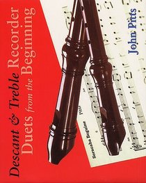 Recorder Duets from the Beginning: Descant and Treble Student's Book