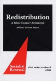 Redistribution: A Silent Counter-revolution