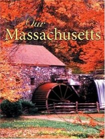 Our Massachusetts (Our ...)