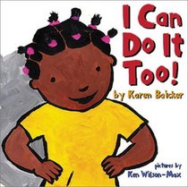 I Can Do It Too!: Handprint Books