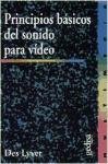 Principios Basicos del Sonido Para Video (Spanish Edition)