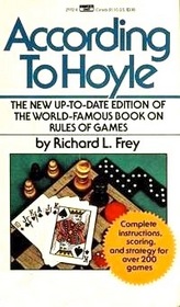 Rules of Games:  According to Hoyle