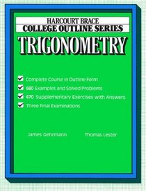 Trigonometry (Harcourt Brace Jovanovich College Outline Series)