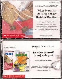 What Mommies Do Best/What Daddies Do Best (Book and Audiocassette Edition)