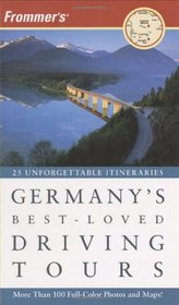 Frommer's Germany's Best-Loved Driving Tours (Best Loved Driving Tours)