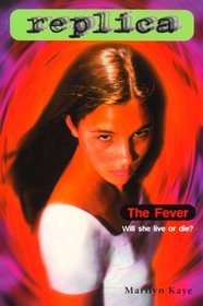 The Fever (Replica 9)