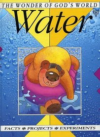 Water (Wonder of God's World)