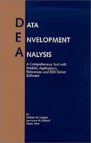 Data Envelopment Analysis: A Comprehensive Text with Models, Applications, References