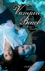 Vampire Beach 1: Bloodlust; Initiation