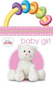 Baby Gund Baby Girl (Baby Gund Rattle Books)
