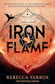 Iron Flame (The Empyrean series - Book 2)