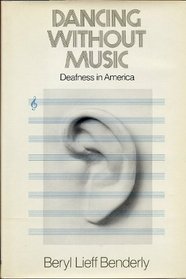 Dancing without music: Deafness in America