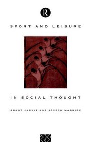 Sport & Leisure Social Thought CL
