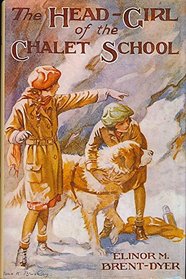 The Head-girl of the Chalet School