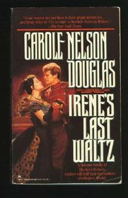 Irene's Last Waltz (Irene Adler, Bk 4)