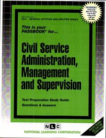 Civil Service Administration, Management and Supervision (CS3)