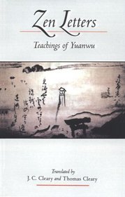 Zen Letters : Teachers of Yuanwu