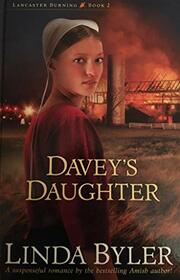 Davey's Daughter (Lancaster Burning, Bk 2)