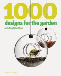 1000 Designs for the Garden