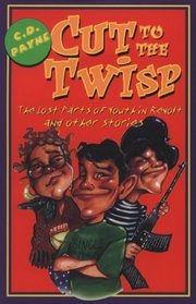 Cut to the Twisp: The Lost Parts of Youth in Revolt and Other Stories