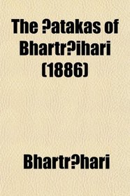 The Satakas of Bhartrihari