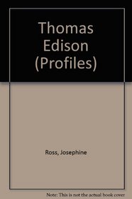 Thomas Edison (Profiles)