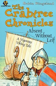 Absent Without Leif (Crabtree Chronicles)