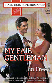 My Fair Gentleman (Showcase) (Harlequin Superromance, No 713)