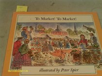 TO MARKET! TO MARKET! (The Mother Goose Library)