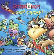 Chomp, Chomp! (Critters of the Night)