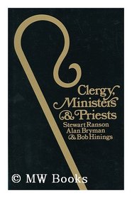 Clergy, Ministers and Priests (International Library of Society)