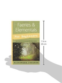Faeries & Elementals for Beginners: Learn About & Communicate With Nature Spirits