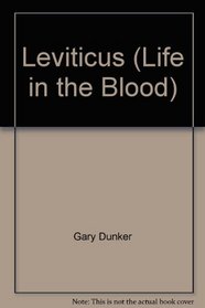 Leviticus (Life in the Blood)