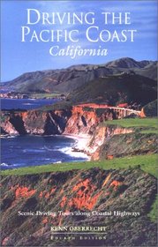 Driving the Pacific Coast California: Scenic Driving Tours along Coastal Highways