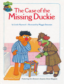 The Case of the Missing Duckie (Sesame Street Book Club)