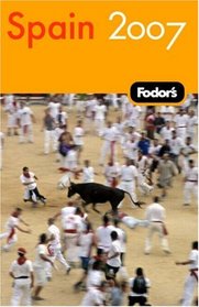 Fodor's Spain 2007 (Fodor's Gold Guides)