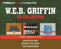 W.E.B. Griffin CD Collection: Honor Bound, Behind the Lines, The Murderers