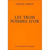 Les trois pommes d'or: Commentaire sur L'Atalante fugitive de Michel Maier (French Edition)