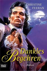 Dunkles Begehren (Dark Legend) (German Edition)