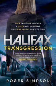 Halifax: Transgression (Doctor Jane Halifax, Bk 1)