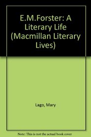 E.M.Forster: A Literary Life (Macmillan Literary Lives)