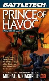 Classic Battletech: Prince of Havoc (Twilight of the Clans)